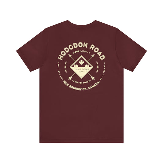 Hodgdon Road, New Brunswick.  Premium Quality, Cream on Maroon, Gender Neutral, T-shirt.