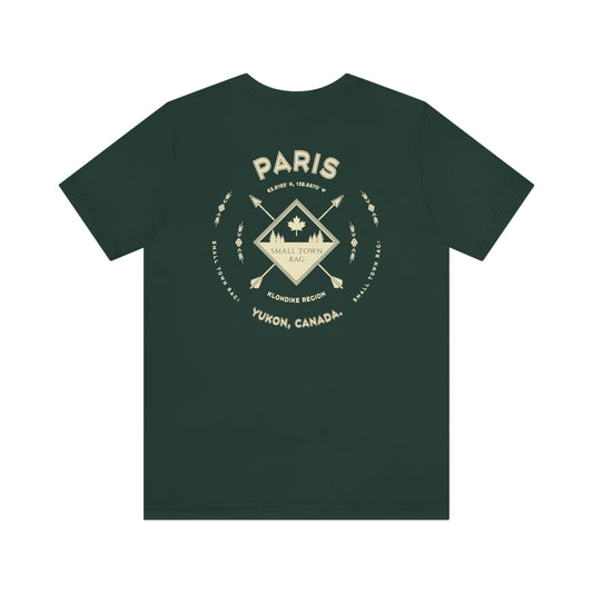 Paris, Yukon.  Canada.  Cream on Forest Green, Gender Neutral, T-shirt, Designed by Small Town Rag.