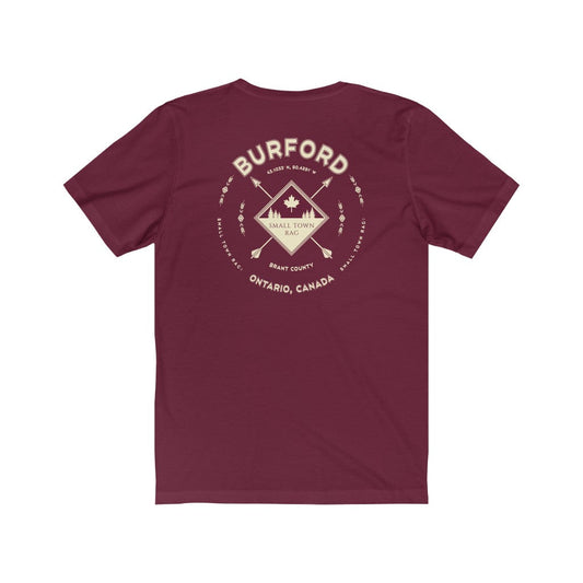 Burford, Ontario.  Canada. Cream on Maroon, Gender Neutral, T-shirt, Designed by Small Town Rag.-SMALL TOWN RAG