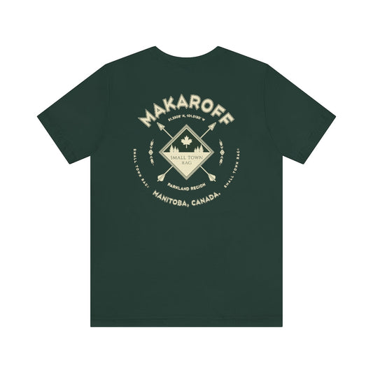Makaroff, Manitoba.  Canada.  Cream on Forest Green, Gender Neutral, T-shirt, Designed by Small Town Rag.