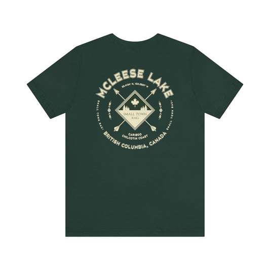 McLeese Lake, British Columbia.  Canada. Cream on Forest Green, Gender Neutral, T-shirt, Designed by Small Town Rag.-SMALL TOWN RAG