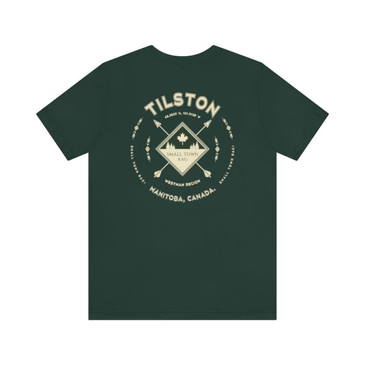 Tilston, Manitoba.  Canada.  Cream on Forest Green, Gender Neutral, T-shirt, Designed by Small Town Rag.