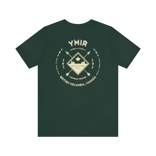 Ymir, British Columbia.  Canada. Cream on Forest Green, Gender Neutral, T-shirt, Designed by Small Town Rag.-SMALL TOWN RAG
