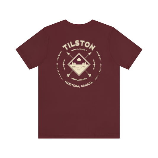 Tilston, Manitoba.  Canada.  Cream on Maroon, Gender Neutral, T-shirt, Designed by Small Town Rag.